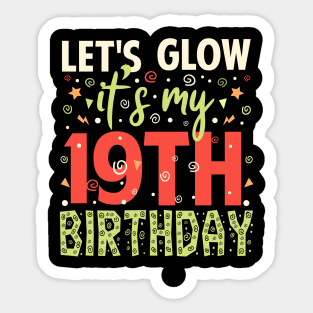 Its My 19th Birthday Gift Sticker